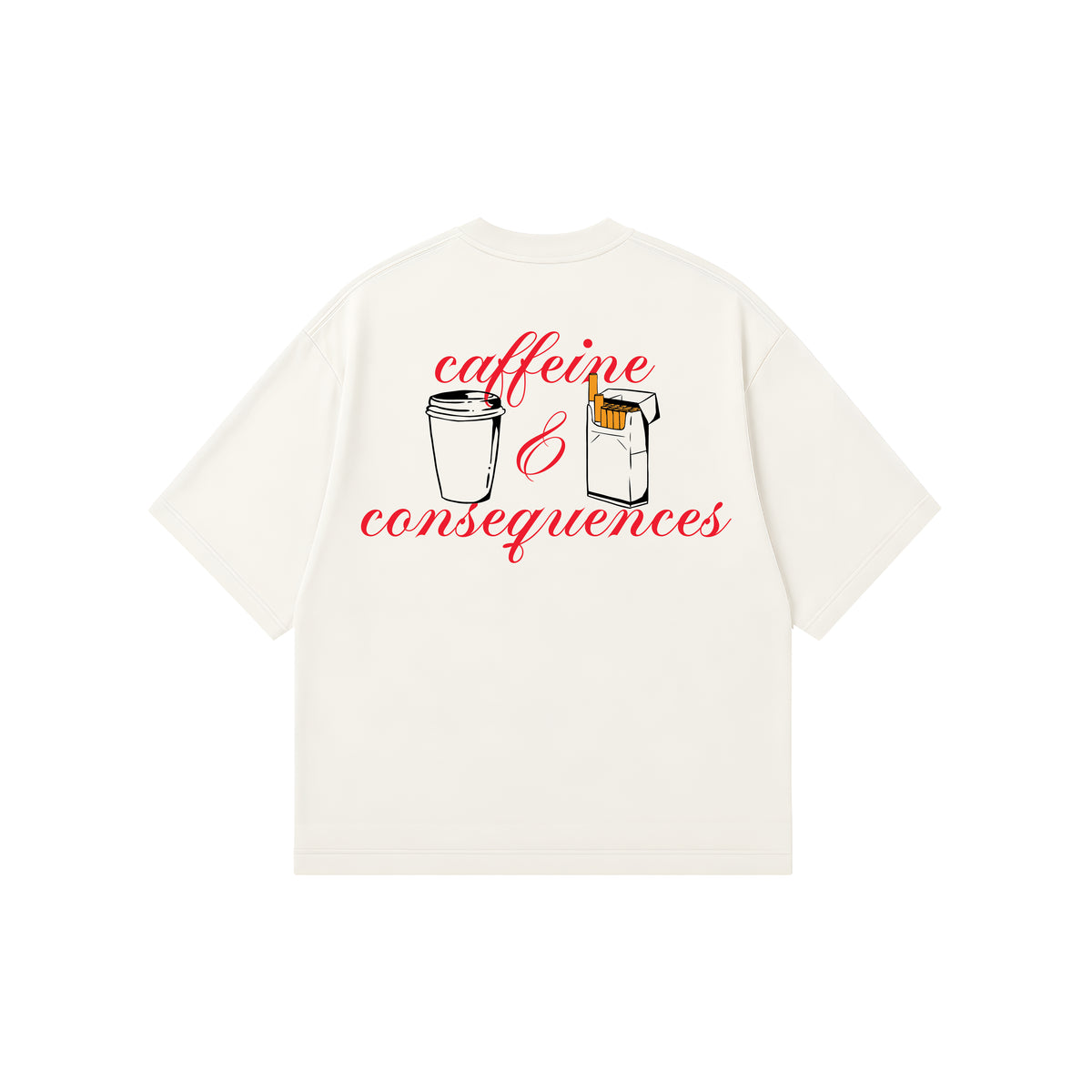 An off-white short-sleeve t-shirt with a graphic on the back depicting a coffee cup and a cigarette box with the red cursive text 'caffeine & consequences' on a plain white background.