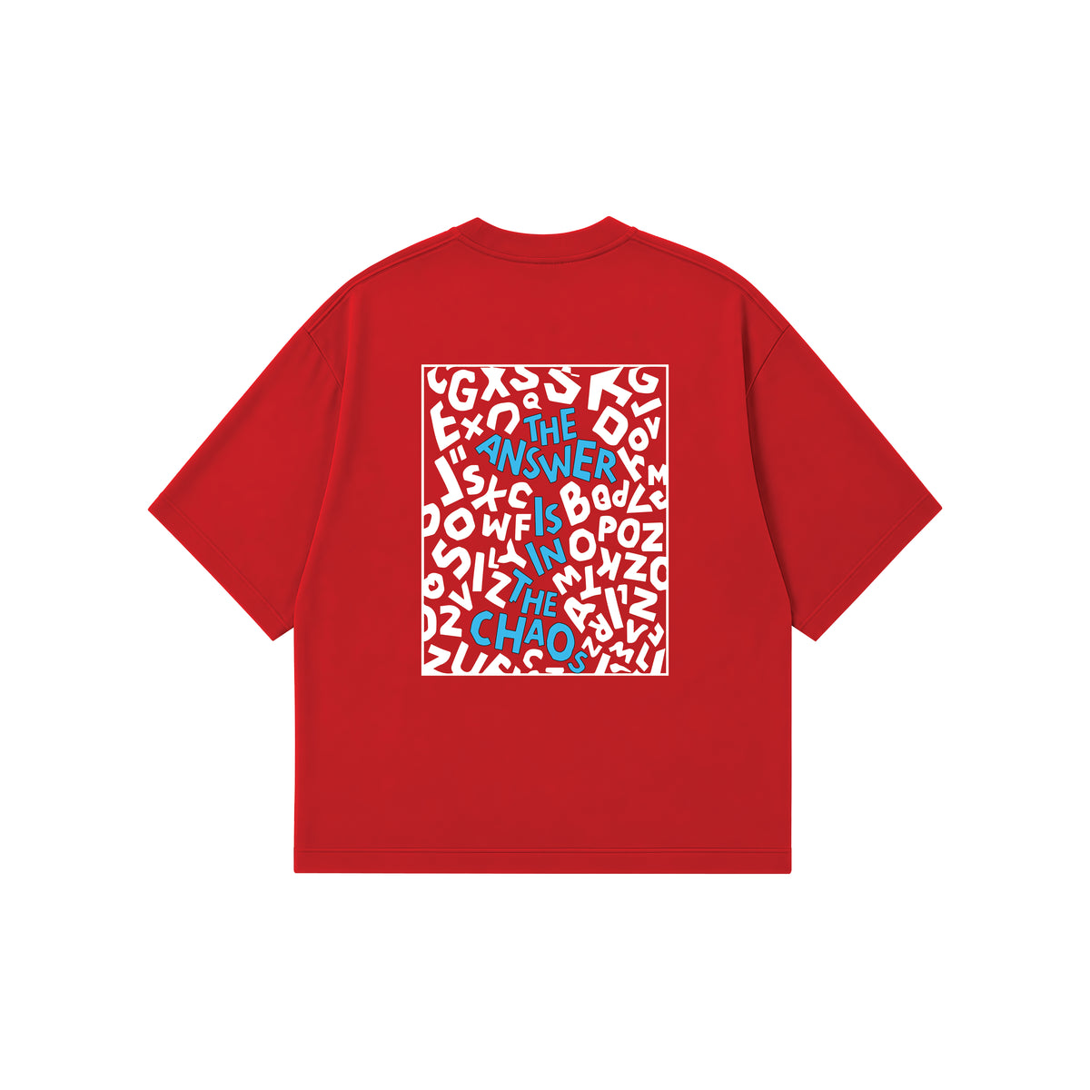 A red short-sleeve t-shirt with a square graphic print on the back, featuring a white background filled with white abstract shapes and blue text that reads 'THE ANSWER IS IN THE CHAOS'.
